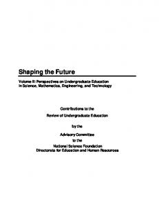 Shaping the Future Volume II - NSF