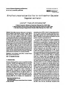 Simplified unscented particle filter for nonlinear/non ... - IEEE Xplore