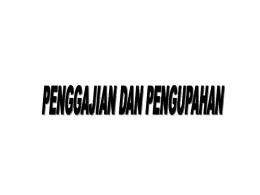 Sistem Penggajian dan Pengupahan