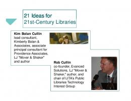 Slides: 21 Ideas for 21st-Century Libraries - WebJunction