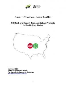 Smart Choices, Less Traffic