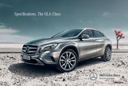 Specifications. The GLA - Class