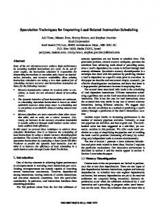 Speculation Techniques for Improving Load Related ... - CiteSeerX