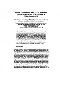 Speech Enhancement with LSTM Recurrent Neural Networks and its