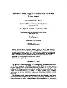 Status of Zero Degree Calorimeter for CMS Experiment