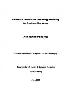 Stochastic Information Technology Modelling for Business Processes