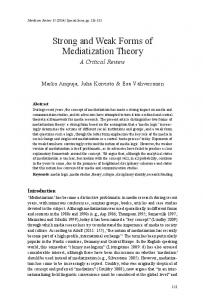 Strong and Weak Forms of Mediatization Theory