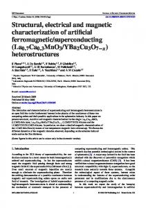 Structural, electrical and magnetic characterization of artificial