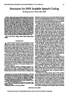 Structures for SNR Scalable Speech Coding