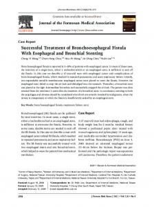 Successful Treatment of Bronchoesophageal Fistula With Esophageal ...