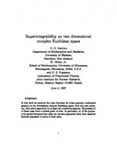 Superintegrability on two dimensional complex Euclidean ... - CiteSeerX