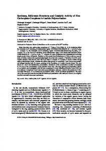 Syntheses, Solid-state Structures and Catalytic Activity of Zinc