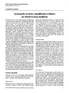 Systematic reviews: insufficient evidence on ... - Wiley Online Library