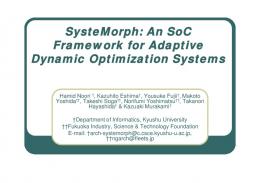 SysteMorph: An SoC Framework for Adaptive Dynamic Optimization ...