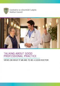 Talking abouT good professional pracTice - Medical Council