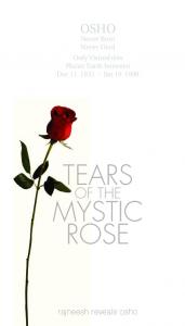 TEARS MYSTIC ROSE