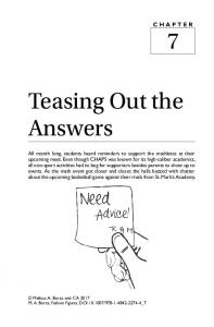 Teasing Out the Answers 7