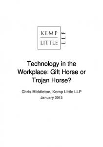 Technology in the Workplace Gift Horse or Trojan Horse 2013
