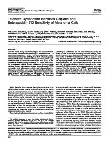 Telomere Dysfunction Increases Cisplatin and Ecteinascidin-743 ...