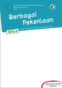 Tema 4 Berbagai Pekerjaan - Buku Sekolah Elektronik - Mahoni