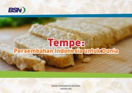 Tempe: - Badan Standardisasi Nasional