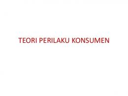 TEORI PERILAKU KONSUMEN - File UPI