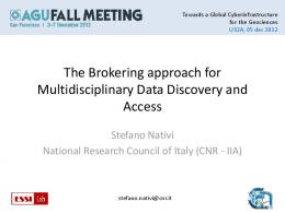 The Brokering Approach for Multidisciplinary Data ...