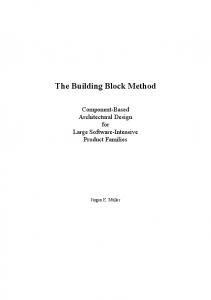 The Building Block Method