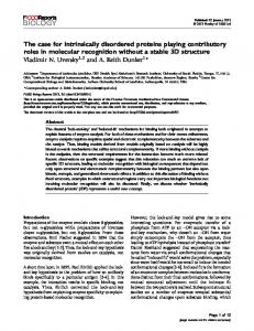 The case for intrinsically disordered proteins playing