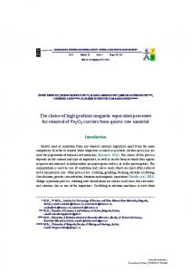 The choice of high gradient magnetic separation