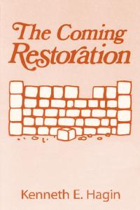 The Coming Restoration - Rhema