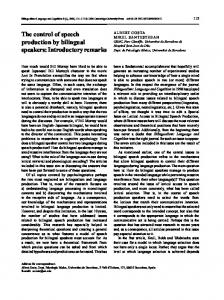 The control of speech production by bilingual speakers: Introductory