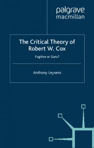 The Critical Theory of Robert W. Cox