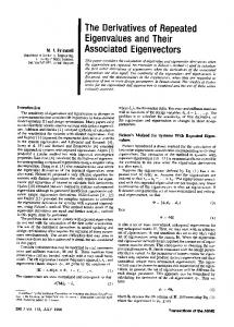 The Derivatives of Repeated Eigenvalues and Their - Michael I Friswell