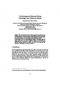 The Dimensions of Electronic Voting Technology, Law ... - CiteSeerX