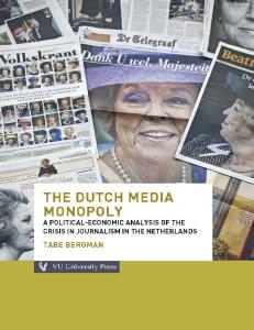 The Dutch Media Monopoly