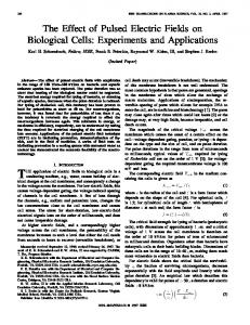 The Effect Of Pulsed Electric Fields On Biological Cells: Experiments