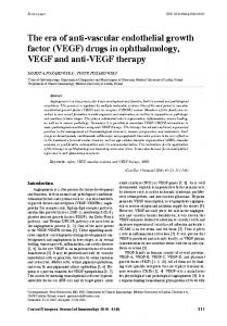 The era of anti-vascular endothelial growth factor ... - Semantic Scholar