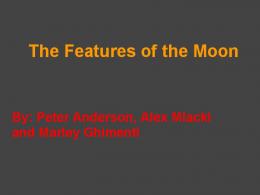 The Features of the Moon