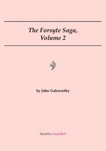 The Forsyte Saga, Volume 2 - LimpidSoft