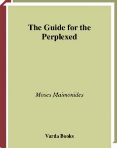 The Guide for the Perplexed