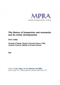 The history of transaction cost economics and its recent developments