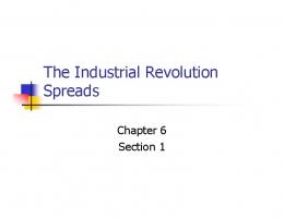 The Industrial Revolution Spreads