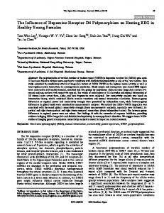 The Influence of Dopamine Receptor D4