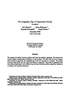 The Integrality Gap of Capacitated Facility Location ZoRe Abrams1 ...