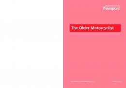 The Older Motorcyclist - UK Government Web Archive