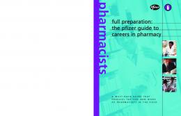 The Pfizer Guide to Careers in Pharmacy