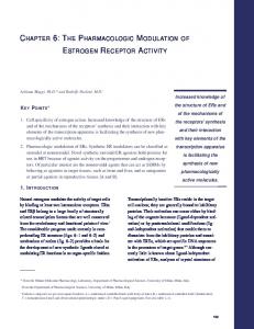 the pharmacologic modulation of estrogen receptor activity