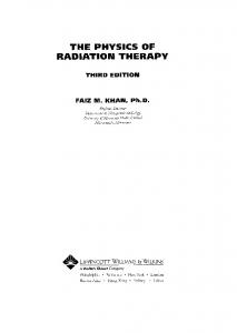 THE PHYSICS OF RADIATION THERAPY