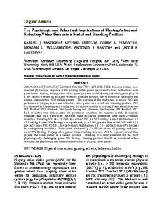 The Physiologic and Behavioral Implications of Playing Active and ...